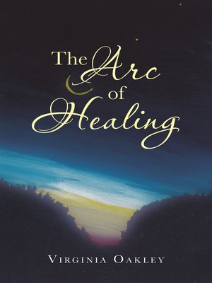 cover image of The Arc of Healing